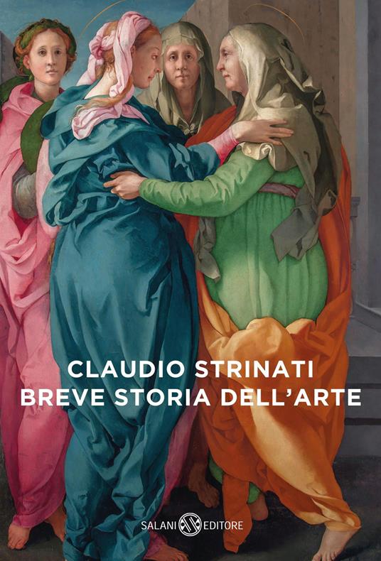 Claudio Strinati Breve storia dell'arte 